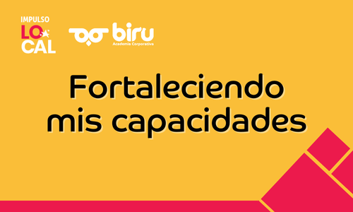 Fortaleciendo mis capacidades